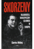 Skorzeny Najbardziej Niebezpieczny Człowiek w Europie