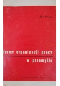 Formy organizacji pracy w przemyśle