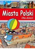 Miasta Polski Dla dzieci