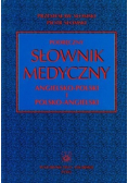 Podręczny słownik medyczny angielsko-polski i polsko angielski