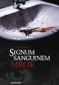 Signum Sanguinem Mrok