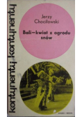 Bali kwiat z ogrodu snów