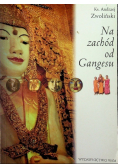 Na zachód od Gangesu