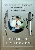 Piórem i mieczem
