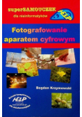 Fotografowanie aparatem cyfrowym
