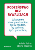 Rodzeństwo bez rywalizacji