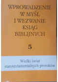 Wprowadzenie w myśl i wezwanie ksiąg biblijnych Tom 5