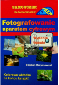 Fotografowanie aparatem cyfrowym