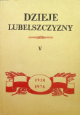 Dzieje Lubelszczyzny Tom V