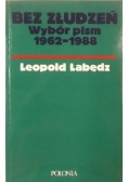 Bez złudzeń. Wybór pism 1962-1988