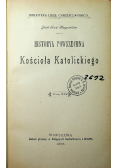 Historia Powszechna Kościoła Katolickiego Tom XIV  1903 r.