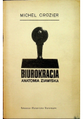 Biurokracja anatomia zjawiska