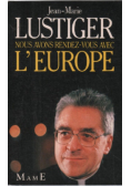Lustiger Nous Avons Rendez-Vous Avec L Europe