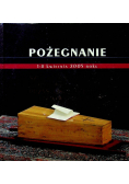 Pożegnanie 1 - 8 kwietnia 2005 roku