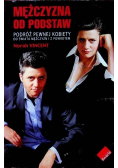 Mężczyzna od podstaw
