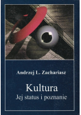 Kultura Jej status i poznanie