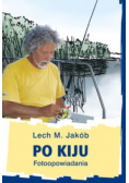 Po kiju Fotoopowiadania