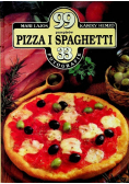 99 przepisów pizza i spaghetti