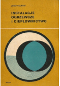 Instalacje ogrzewcze i ciepłownictwo