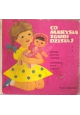 Co Marysia zgubi dzisiaj