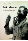 Urok zmierzchu. Filmy Luchina Viscontiego