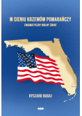 W cieniu krzewów pomarańczy