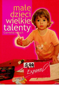 Małe dzieci wielkie talenty