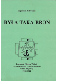 Była taka broń