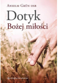 Dotyk Bożej miłości