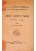 Józef Gołuchowski zarys życia i filozofji 1924 r.