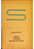 Szkice z teorii socjologicznej