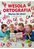 Wesoła ortografia Wiersze dla dzieci