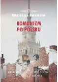 Komunizm po polsku