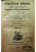 Dykcyonarz biblijny z ksiąg Pisma Świętego Tom 1 1844 r.