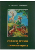 Symbolika zwierząt w żywotach świętych