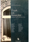 Śląsk jak Ameryka