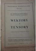 Wektory i tensory Podręcznik dla studentów fizyki 1950 r.