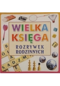 Wielka księga rozrywek rodzinnych