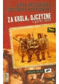 Za króla ojczyznę i garść złota
