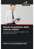 Giochi di gestione delle risorse umane