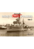 Okręty floty polskiej Tom 2