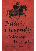Baśnie i legendy Dalekiego Wschodu