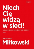 Niech Cię widzą w sieci