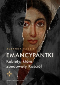 Emancypantki Kobiety które zbudowały kościół