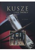 Kusze i ich twórcy