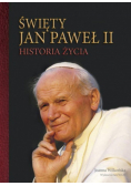 Święty Jan Paweł II Historia Życia