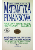 Matematyka finansowa podstawy teoretyczne przykłady zadania