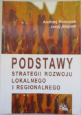 Podstawy strategii rozwoju lokalnego i regionalnego