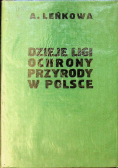 Dzieje ligi ochrony przyrody w Polsce