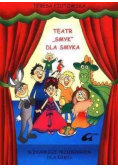 Teatr Smyk dla smyka Dedykacja autora